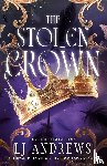 Andrews, LJ - The Stolen Crown