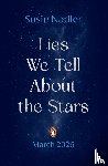 Nadler, Susie - Lies We Tell About the Stars