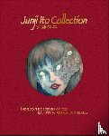 Clements, Jonathan - The Art of Junji Ito Collection