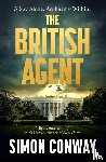 Conway, Simon - The British Agent