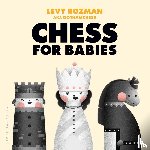 Rozman, Levy, GothamChess - Chess for Babies