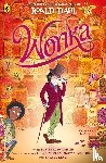 Dahl, Roald, Pounder, Sibeal, King, Paul, Farnaby, Simon - Wonka