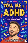 Thompson, Sam - You, Me & ADHD