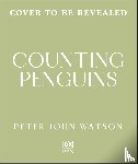 Watson, Peter John - Counting Penguins