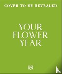 DK - Your Flower Year