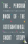 Authors, Various - The Penguin Book of the International Short Story