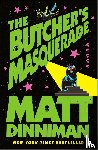 Dinniman, Matt - The Butcher's Masquerade