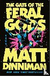 Dinniman, Matt - The Gate of the Feral Gods
