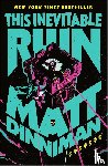 Dinniman, Matt - This Inevitable Ruin