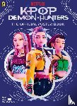 KPop Demon Hunters - KPop Demon Hunters: The Official Poster Book