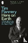 Flannery, Tim - Here on Earth