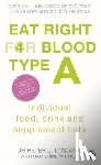 D'Adamo, Peter J. - Eat Right for Blood Type A