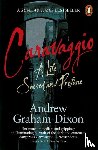 Dixon, Andrew Graham - Caravaggio
