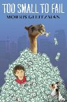 Gleitzman, Morris - Too Small To Fail