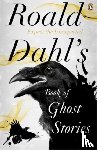 Dahl, Roald - Roald Dahl's Book of Ghost Stories