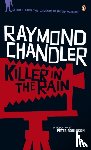 Chandler, Raymond - Killer in the Rain