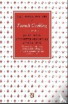 Child, Julia, Bertholle, Louisette, Beck, Simone - Mastering the Art of French Cooking, Vol.1