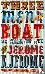 Jerome, Jerome K - Three Men in a Boat