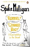 Milligan, Spike - 'Rommel?' 'Gunner Who?'