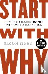 Sinek, Simon - Start With Why