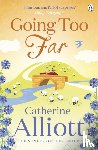 Alliott, Catherine - Going Too Far