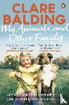 Balding, Clare - My Animals and Other Family