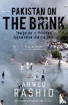 Rashid, Ahmed - Pakistan on the Brink