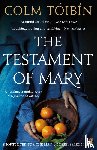 Toibin, Colm - The Testament of Mary