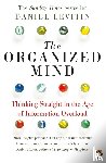 Levitin, Daniel - Organized Mind