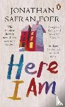 Safran Foer, Jonathan - Here I Am