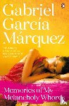 Marquez, Gabriel Garcia - Memories of My Melancholy Whores