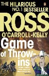 O'Carroll-Kelly, Ross - Game of Throw-ins