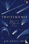 Griffiths, Jay - Tristimania