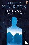 Vickers, Salley - The Boy Who Could See Death