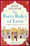 Shafak, Elif - The Forty Rules of Love