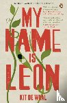 Waal, Kit de - My Name Is Leon