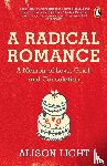 Light, Alison - A Radical Romance