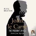 le Carre, John - The Pigeon Tunnel