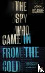 le Carre, John - The Spy Who Came in from the Cold
