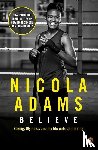 Adams, Nicola - Believe