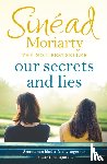 Moriarty, Sinead - Our Secrets and Lies