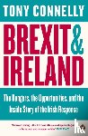 Connelly, Tony - Brexit and Ireland