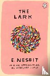 Nesbit, Edith - The Lark