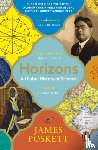 Poskett, James - Horizons - A Global History of Science