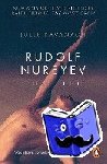 Kavanagh, Julie - Rudolf Nureyev - The Life
