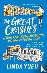 Yueh, Linda - The Great Crashes