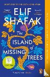 Shafak, Elif - The Island of Missing Trees