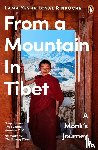 Rinpoche, Lama Yeshe Losal - From a Mountain In Tibet