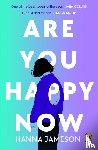 Jameson, Hanna - Are You Happy Now
