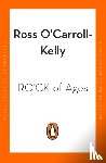 O'Carroll-Kelly, Ross - RO’CK of Ages